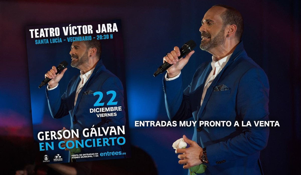 cfo_ggalvan's tweet photo. El 22 de Diciembre un nuevo concierto de @GersonGalvan nos espera #SantaLucía  #TeatroVictorJara @santaluciagc https://t.co/EEgqJDhg8c