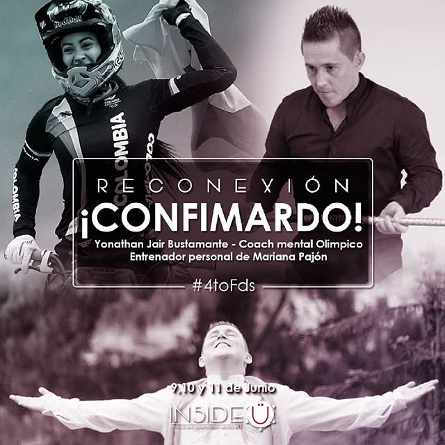 In5ideU's tweet image. Yonathan Jair Bustamante - Coach mental olímpico (Entrenador personal de Mariana Pajón) será uno de los facilitadores de nuestro 4to Fds