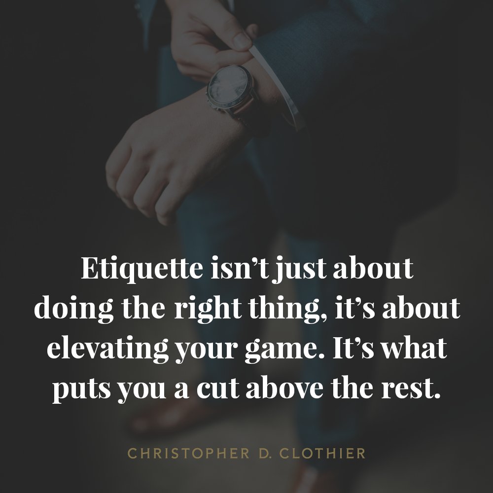 chrisdclothier's tweet image. New post: The Top 8 Essentials of Business Etiquette - goo.gl/z86ZYf #business #etiquette #leadership #gentleman #ceo
