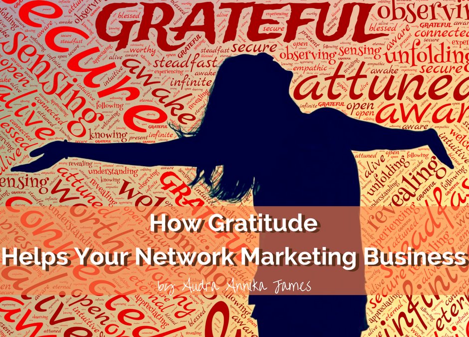 AudraAnnika's tweet image. An Attitude Of Gratitude is not just hocus pocus! My New Blog Post explains: bit.ly/2ec8SO2  #EntrepreWarrior #MLM