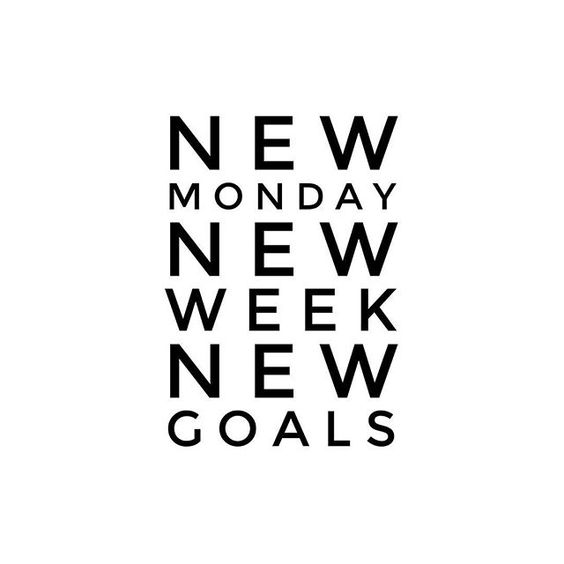 What are your goals for this week? #MotivationMonday #MondayMotivation