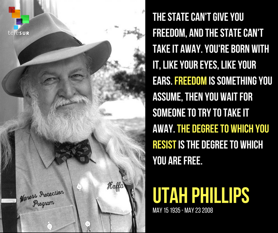  Happy Birthday Utah Phillips Utah Phillips was a US labor organizer, folk singer, and poe 