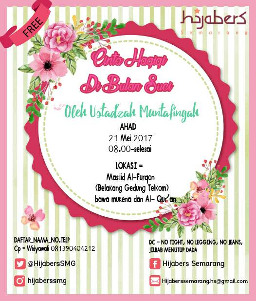 Assalamu'alaikum Ukhti.. 
Yuk,  ikuti Pengajian Rutin Hijabers sebagai Persiapan untuk memasukki Bulan Ramadhan..