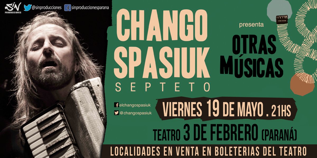 Este viernes llega <a href="/changospasiuk/">Chango Spasiuk</a> a Paraná!!!