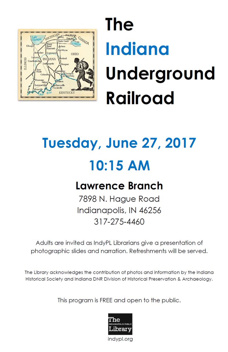 LawrenceIndyPL's tweet photo. Adults are invited to @LawrenceIndyPL as #IndyPL Librarians give a presentation of slides and narration: The Indiana Underground Railroad https://t.co/MEVdXYgw1A