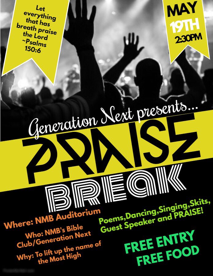 NmbGenNext's tweet image. ‼️GenerationNext Praise Break event is right around the corner! May 19 from 2:30pm, NMB's auditorium! Free food &amp;amp; entry! Invite a friend‼️🙏🏽