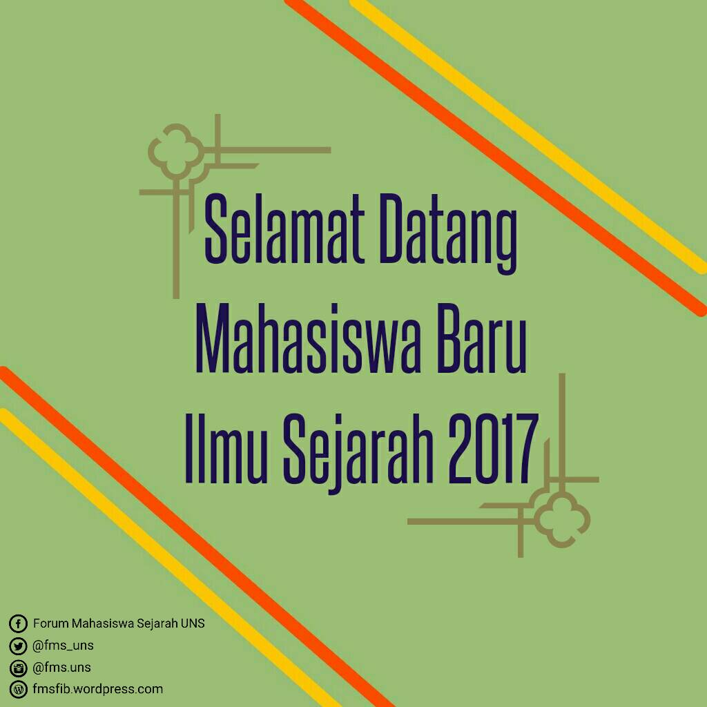 FMS_UNS's tweet photo. Salam Historia!
Kami ucapkan selamat datang kepada kalian mahasiswa baru Ilmu Sejarah angkatan 2017!🎉🎉🎊🎊 https://t.co/3wPJqq1kgF