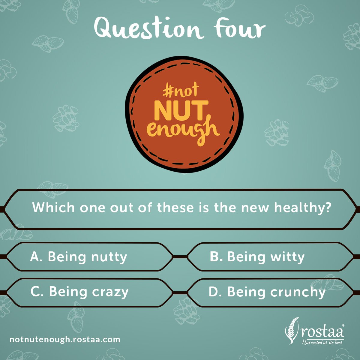 The fourth question has arrived, all we aim is to not let you be nut deprived! Visit here: bit.ly/2qLLz8Bnne #NotNutEnough #Contest