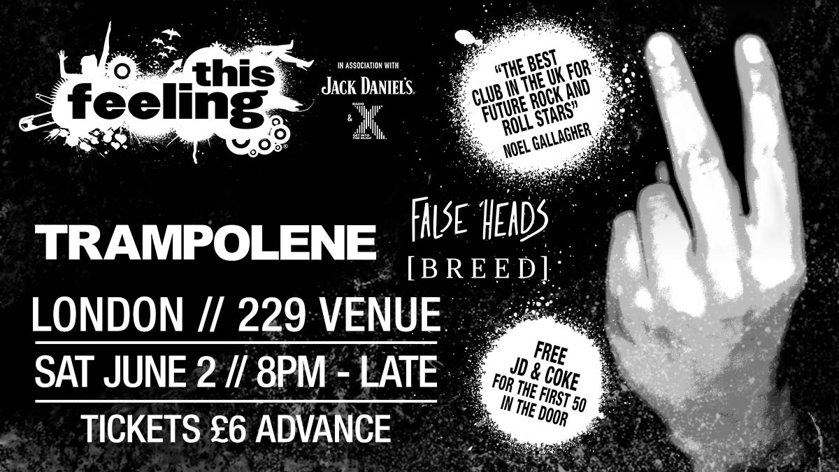 #TRAMPOLENE
June 2nd @229thevenue <a href="/This_Feeling/">This Feeling</a> with <a href="/FalseHeads/">False Heads</a> &amp; #[Breed]
Tix seetickets.com/event/this-fee…
FB facebook.com/events/1938215…
xXx