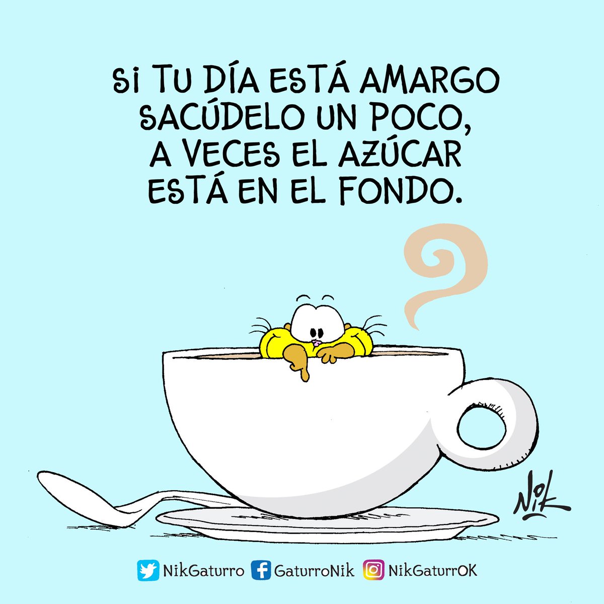 Buen Martes! Seguinos en instagram.com/nikgaturrok