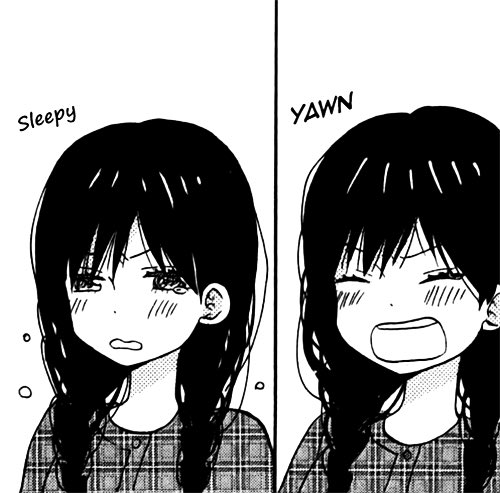 “I'm so sleepy. . .” 💤