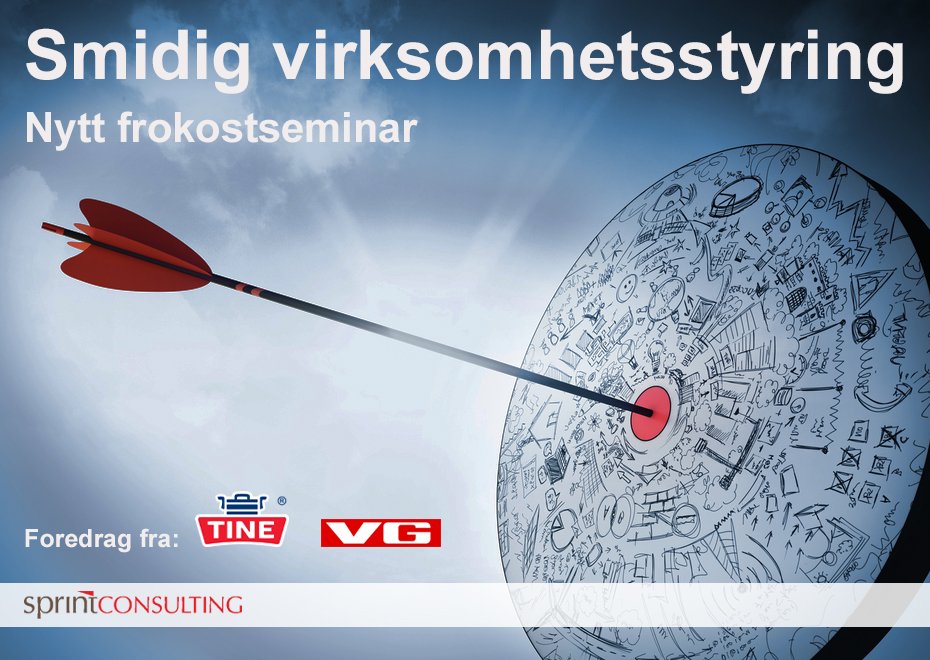 Sprint_Consult's tweet photo. Hvordan videreutvikle og få mer ut av dagens virksomhetsstyringsmodell? Få med deg foredrag fra TINE og VG. Les mer: https://t.co/A83MG12ZtH https://t.co/GFFQjbh8ay