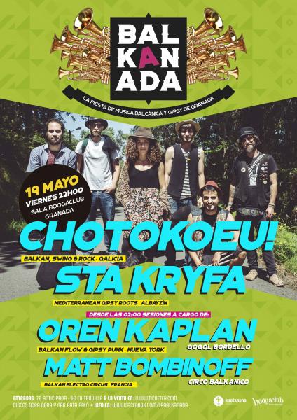 Van a liarla en la Balkanada #Granada <a href="/chotokoeu/">Chotokoeu!</a> + STA KRYFA + OREN KAPLAN + MATT BOMBINOFF DJ <a href="/rootsound/">ROOTSOUND MUSIC</a> <a href="/boogaclub/">Boogaclub</a> bit.ly/balkanadaVI