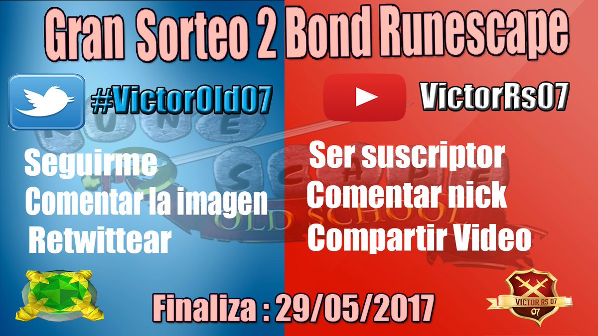VictorOld07's tweet photo. Sorteo por 2 BOND de @OldSchoolRS por motivo al gran apoyo de mis suscriptores al canal :D desearle suerte a todo y que gane el mejor!👍👍😝 https://t.co/EvvgXhDb9K