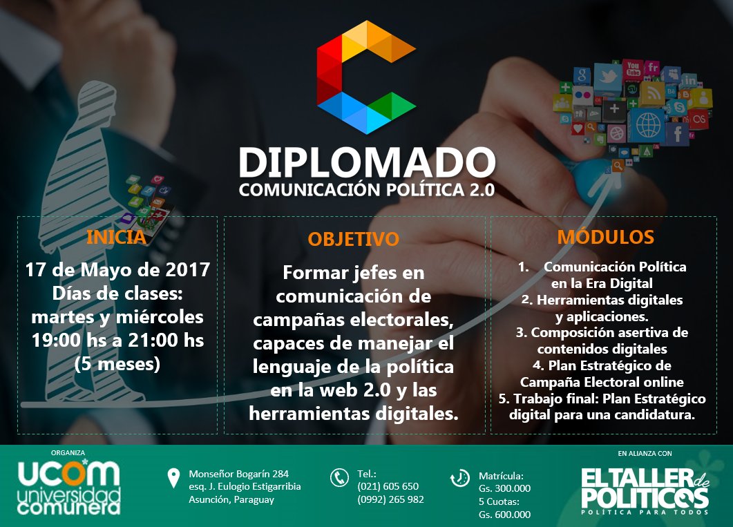 Hoy inicia el Diplomado en Comunicación Política 2.0 en la Universidad Comunera, te esperamos!