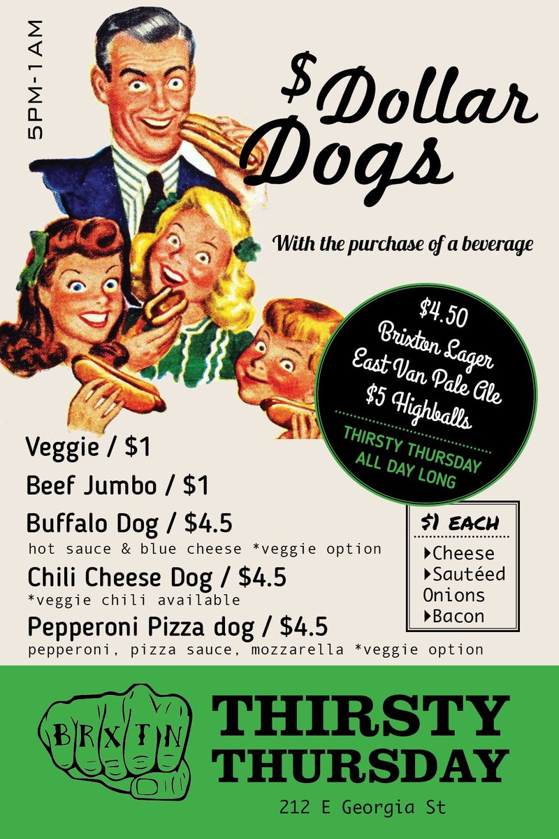 It's Thursday, you know the drill––come stuff your face with out $1 dogs tonight! #EastVan