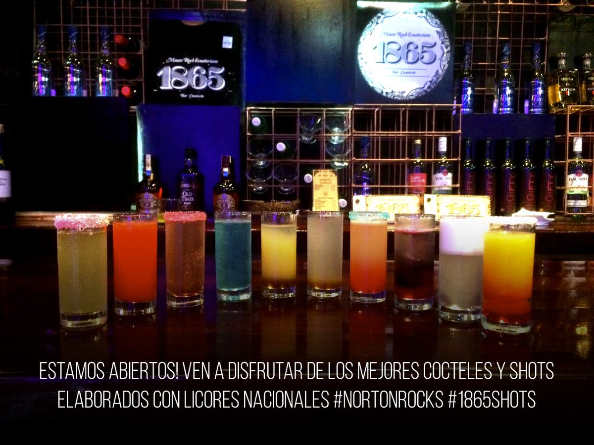 Estamos abiertos! Ven a disfrutar de los mejores cocteles y shots elaborados con licores  nacionales #nortonrocks #1865shots