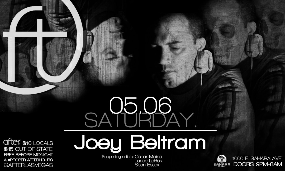 afterlasvegas's tweet photo. This Saturday, @JoeyBeltram headlines a #proper night of #techno at @thesaharalounge #afterlasvegas #afterarmy #djrules #afterhours https://t.co/4nkuJUCE7m