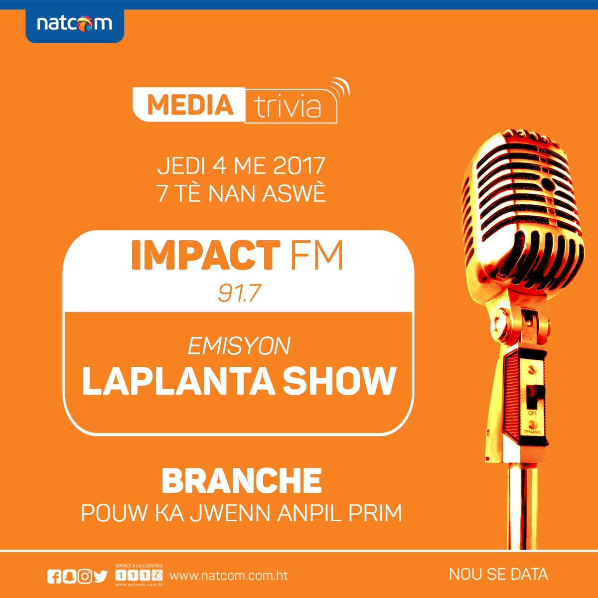 MEDIA-TRIVIA -POU SEMENN SA-NAN EMISYON LAPLANTA SHOW, A 7 Tè PM- SOU RADYO IMPACT FM (91.7)- BRANCHE POU GENYEN ANPIL PRIM.