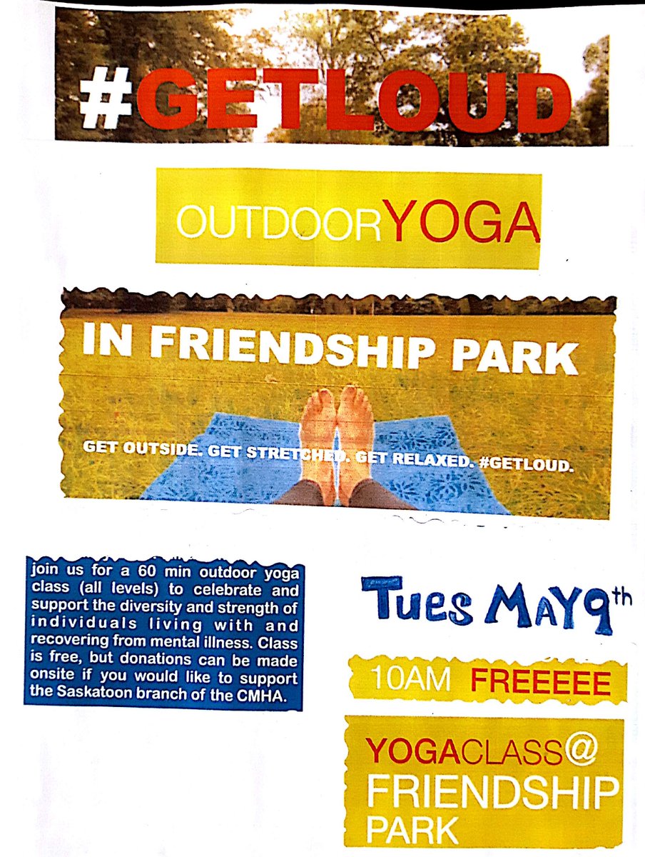 Tuesday May 9th at 10am in Friendship Park FREE #yoga #yxe #GetLoud for #mentalhealth
