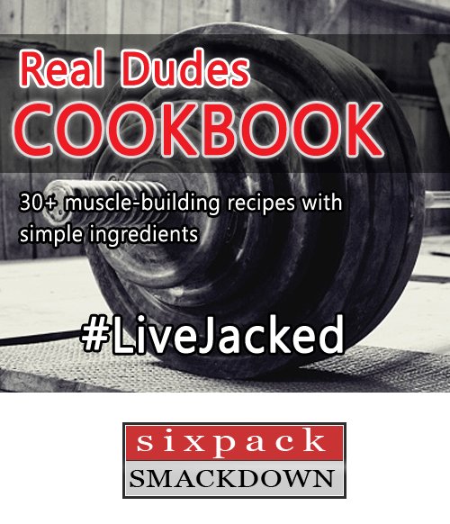 6packsmackdown's tweet photo. Get the FREE Real Dudes Cookbook!  Over 30 muscle-building recipes with simple ingredients. #LiveJacked https://t.co/fhuvRxogC9 https://t.co/El2GQ52zX6