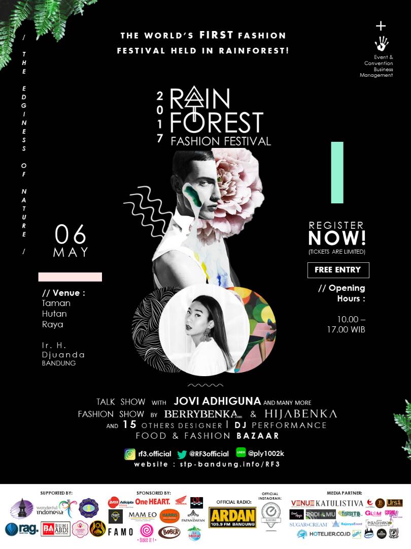 RAIN FOREST FASHION FEST: Where fashion, nature &amp; crowd become one. Register at stp-bandung.info/RF3 <a href="/rf3official/">RF3 Fest 2017</a>