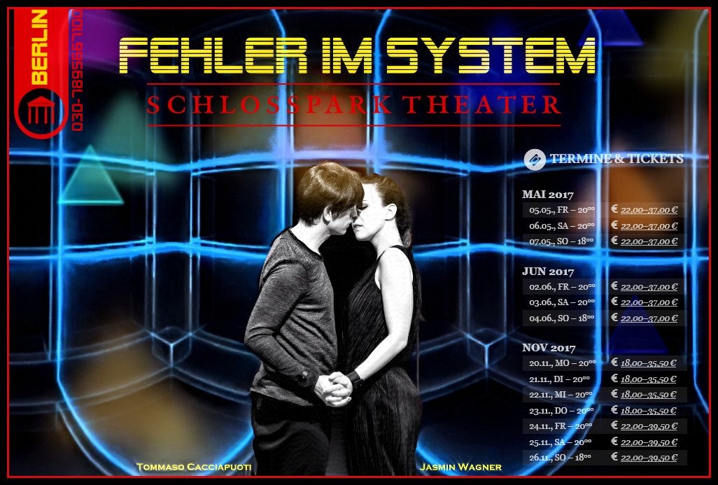 Fantilator's tweet image. Berlin hat viele #FehlerimSystem Den besten gibts im Schlossparktheater :) m Jasmin Wagner und Tommaso Cacciapuoti. schlossparktheater.de/produktionen/f…