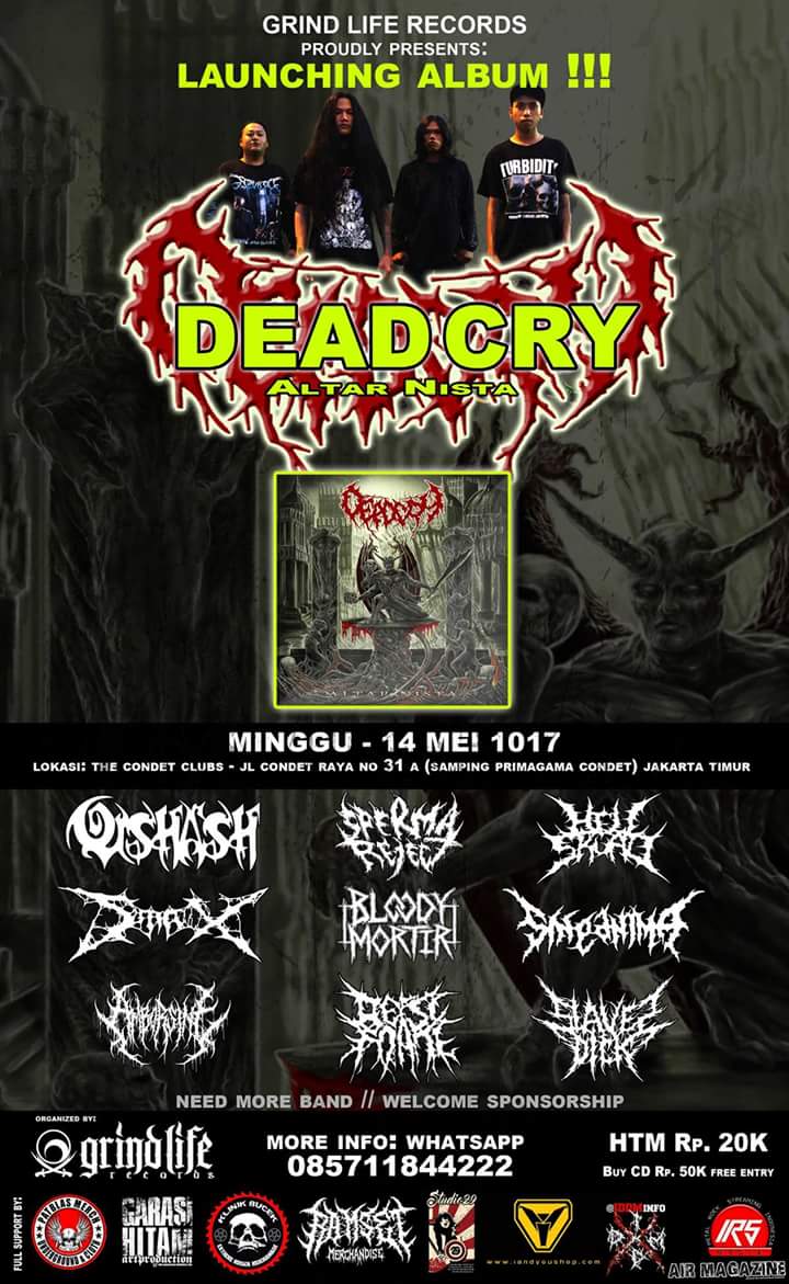 GRIND LIFE RECORDS presents Launching album DEAD CRY 'Altar Nista' 14 Mei 2017, need more band »» info WhatsApp 085711844222 <a href="/GrindRecords/">GRIND LIFE RECORDS</a>