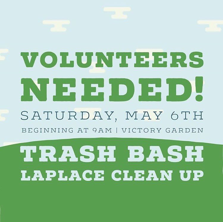 TownFolkInc's tweet photo. Help us beautify our neighborhood, LaPlace, as part of @ProjFrontYard #TrashBash2017 this Saturday, May 6th!!! https://t.co/b97aBxeMxz