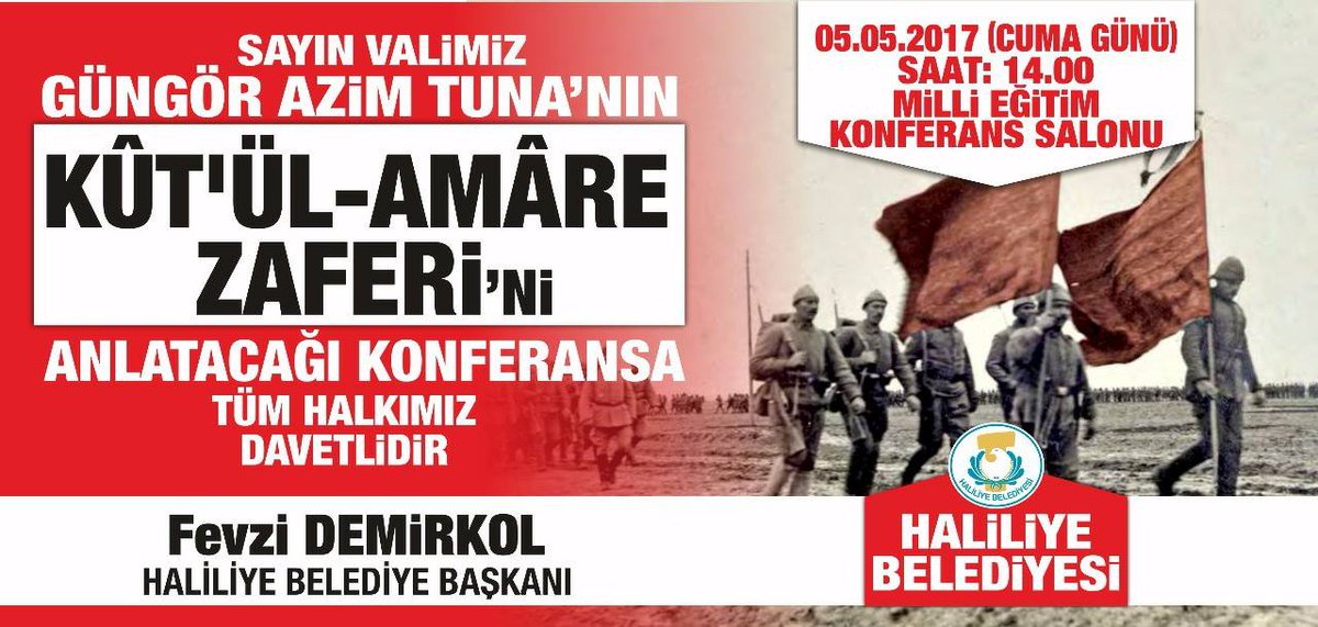 haliliye_bld's tweet photo. Sayın Valimiz @gungorazimtuna nın Kut'ül Amare Zaferini anlatacağı konferansımıza tüm halkımızı bekleriz.
@FevziDemirkol @UrfaValiligi https://t.co/LWdaSqyfij