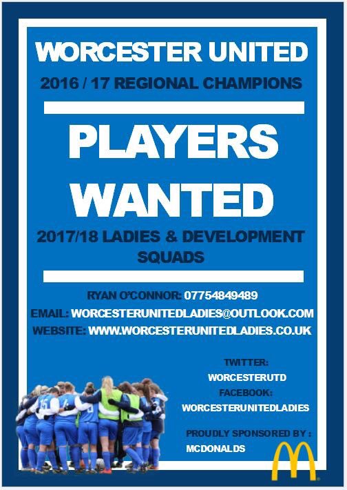 WorcesterUtd's tweet photo. We are looking to recruit players (16+) for the upcoming 2017/18 season. Ladies &amp; Development Squads!! Get in touch! All abilities welcome!! https://t.co/9ZyhFHIlQT