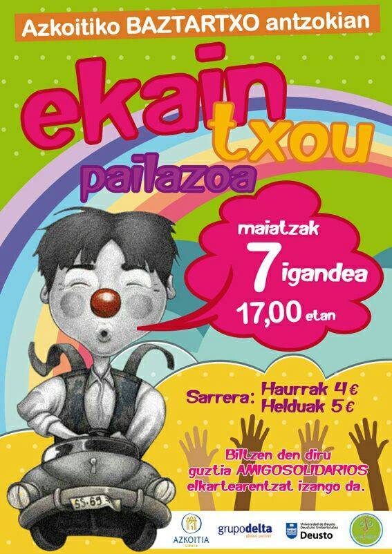 gipsolidarioa's tweet photo. Pailazoak,#Ekaintxou, etzi,#maiatzak7,#Azkoitian, lagundu @ONGd_AS / Payasos,#Ekaintxou,#7mayo,Azkoitia,pro @ONGd_AS https://t.co/FNiebJayEt https://t.co/GkSSCsUkga