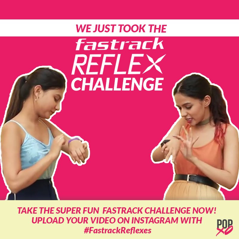 POPxoDaily's tweet photo. Trust us, this is one challenge you don't want to miss!! Nominate your friends and upload the #FastrackReflexes Challenge using the hashtag! https://t.co/IR21l03SBb