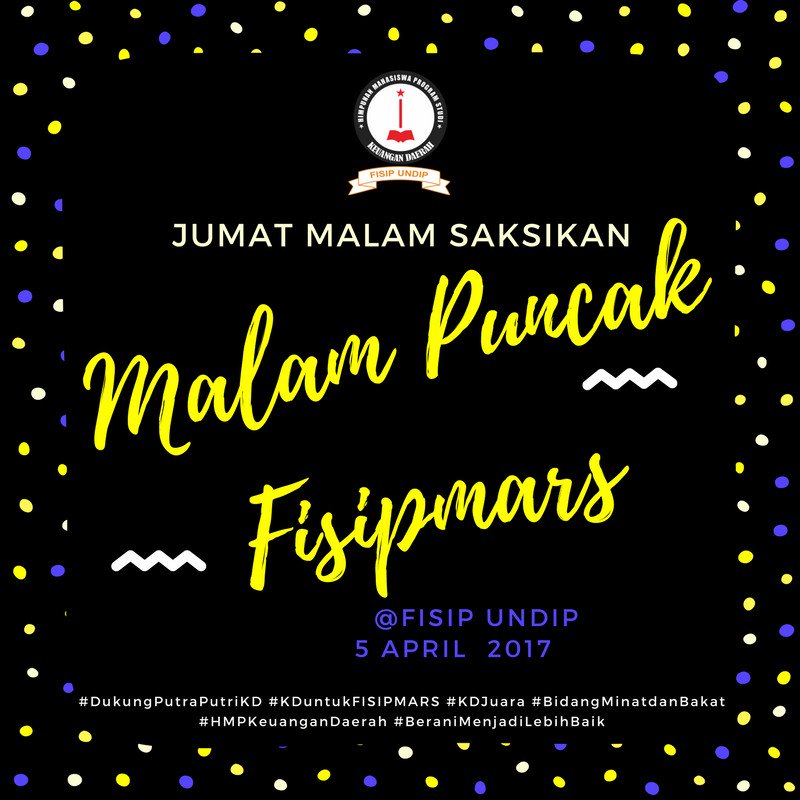 MALAM PUNCAK FISIPMARS!
Ayo dtg ke Fisip Undip Tembalang untuk meramaikan acara Malam Puncak, ditambah dengan pemilihan Mbak&amp;Mas Fisip 2017.
