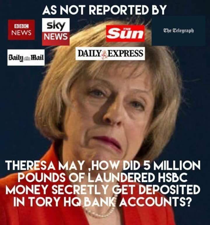 Theresa May and the HSBC Dirty Money Scandal Theresa May and the HSBC Dirty Money Scandal