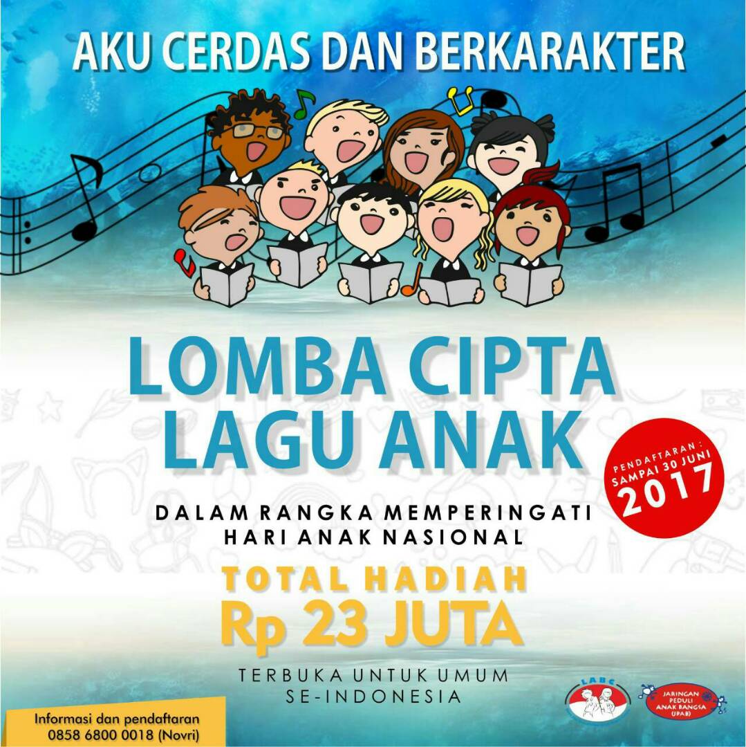 Ayo ikutan Lomba Cipta Lagu Anak!!
Hadiahnya menarik loh.. 20 juta guys!!!!
Buruan daftar sebelum 30 Juni 2017 :)))