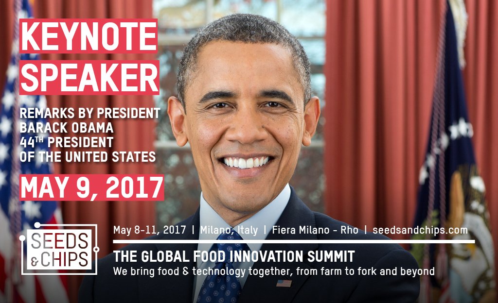 SEEDSandCHIPS's tweet photo. Il Presidente Barack H.Obama ospite a Milano a Seeds&Chips, The Global Food Innovation Summit
https://t.co/FNI4khLjj8 @LaStampa
#SaC17 https://t.co/uws521kzSL
