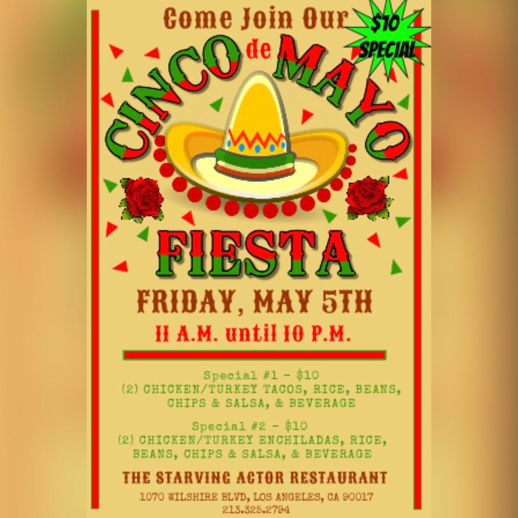 Come join us TODAY! #cincodemayo #partytime #eat #drink #enjoy #delicious #thestarvingactorla #dtla