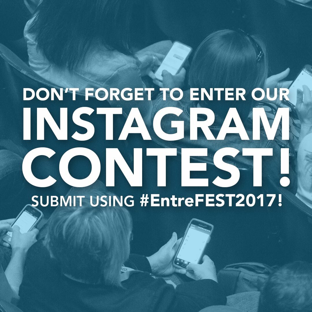 EntreFEST's tweet photo. Don't forget to enter our Instagram contest! Visit our Entre.Fest Instagram page to see rules and submit using #EntreFEST2017! #EntreFest https://t.co/ZHYpCxgIlG