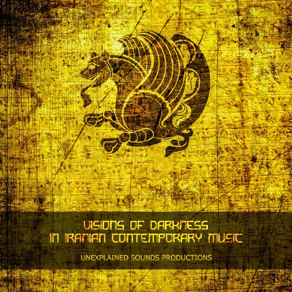 EighthTower's tweet photo. Unexplained Sounds Group is extremely proud to release "Visions of Darkness in Iranian Contemporary Music" https://t.co/pXcYr6xgBT https://t.co/AOMXSti0pj