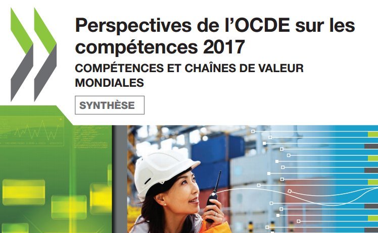 Voir des Perspectives de l’OCDE sur les #compétences: Compétences et chaînes de valeur mondiales - Synthèse bit.ly/2p4Y0H9 PDF
