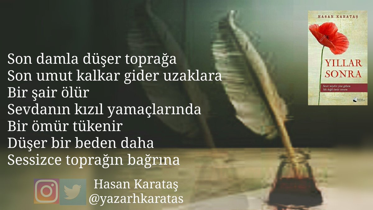 yazarhkaratas's tweet photo. Son damla düşer toprağa
Son umut kalkar gider uzaklara
Bir şair ölür
Sevdanın kızıl yamaçlarında
Bir ömür tükenir
Düşer sessizce toprağa https://t.co/KPZatxHutK