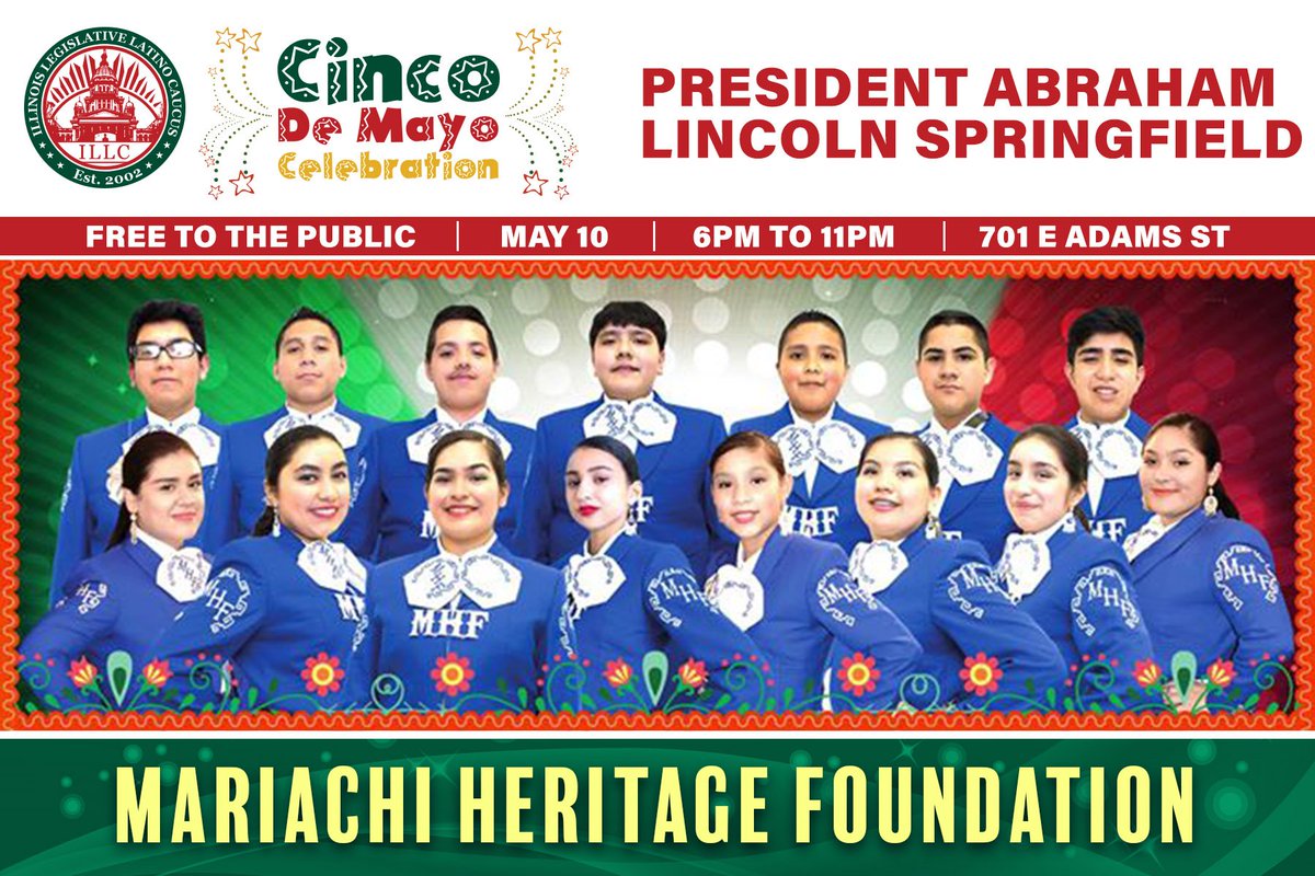 Come down May 10th to the #ILLC #CincoDeMayo #Celebration featuring the talented individuals of the Mariachi Heritage Foundation!