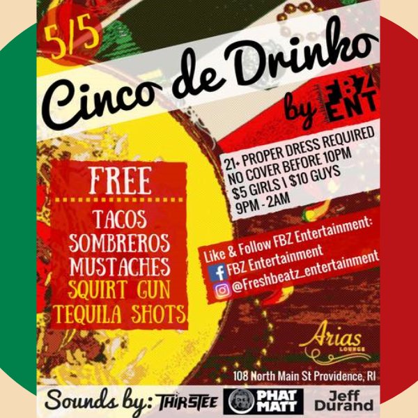 AriasLounge's tweet photo. It's Friday, it's Cinco de Mayo, it's party time @AriasLounge #RhodeIsland #Providence #MyRI #eatdrinkRI #thinklocalRI https://t.co/XnrXZDh6CL