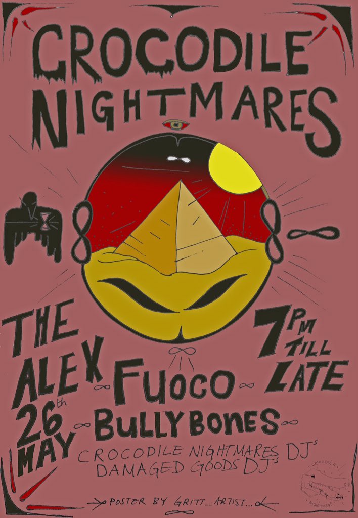 crocnightmares's tweet photo. @Fuocoloco and @BullyBonesMusic at The Alex on 26th May. Poster by Gritt https://t.co/ATxW9Ecj4k