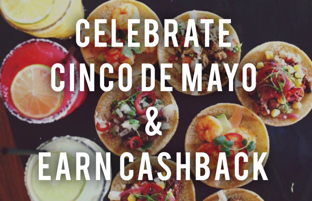 JESSDCHEN's tweet photo. Happy #CincodeMayo ! 🎉🇲🇽🎉 See which #local restaurants are rewarding diners w/  #cashback https://t.co/yhv1NinvFU https://t.co/diAWMF0NkT