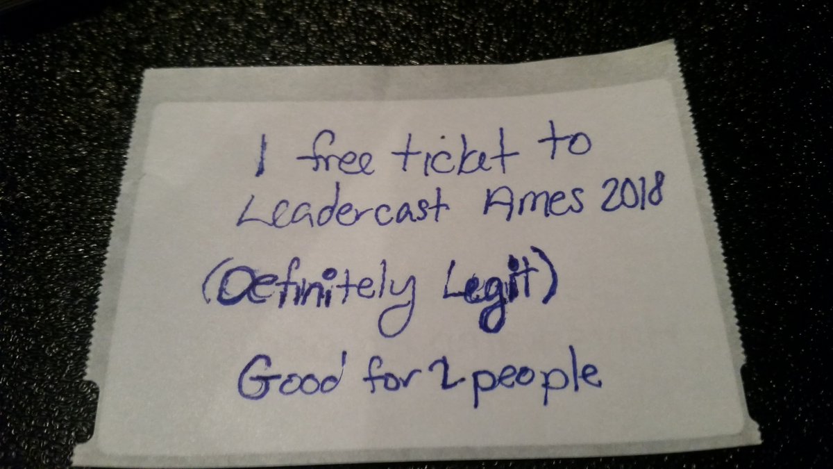 JessicaMortvedt's tweet photo. I already got my ticket for Leadercast 2018. Thanks Jeff Kaylor for the tip! #DefinitelyLegit #LeadercastAmes #Leadercast https://t.co/qbgA1ZZBWx