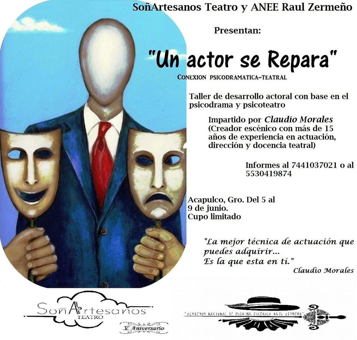 ANEERaulZermeno's tweet photo. Ahora en #AcapulcoGro
#UnActorSeRepara taller de desarrollo actoral por @Claudioteatral
Informes al 74 4103 7021 o al 55 3041 9874 https://t.co/jUXwNBskw8