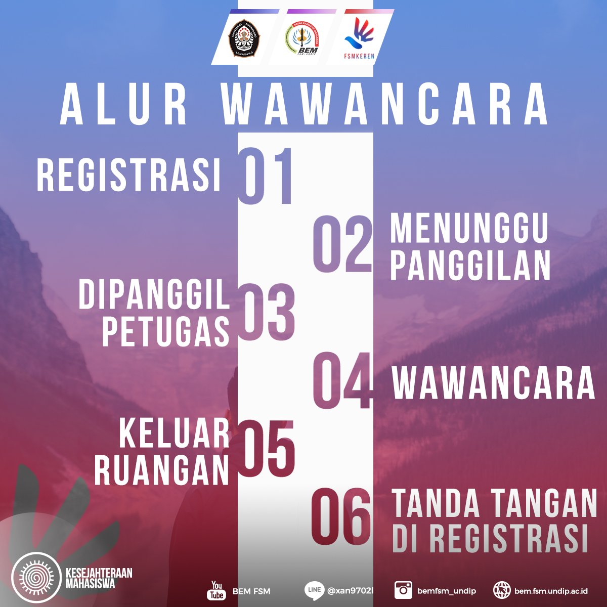 Hari/Tanggal : Minggu, 7 Mei 2017
Waktu : 06:00 - 17:00 WIB
Tempat : Student Center Lt.2 Sayap Kiri
Dresscode : Bebas, Rapi, dan Sopan.