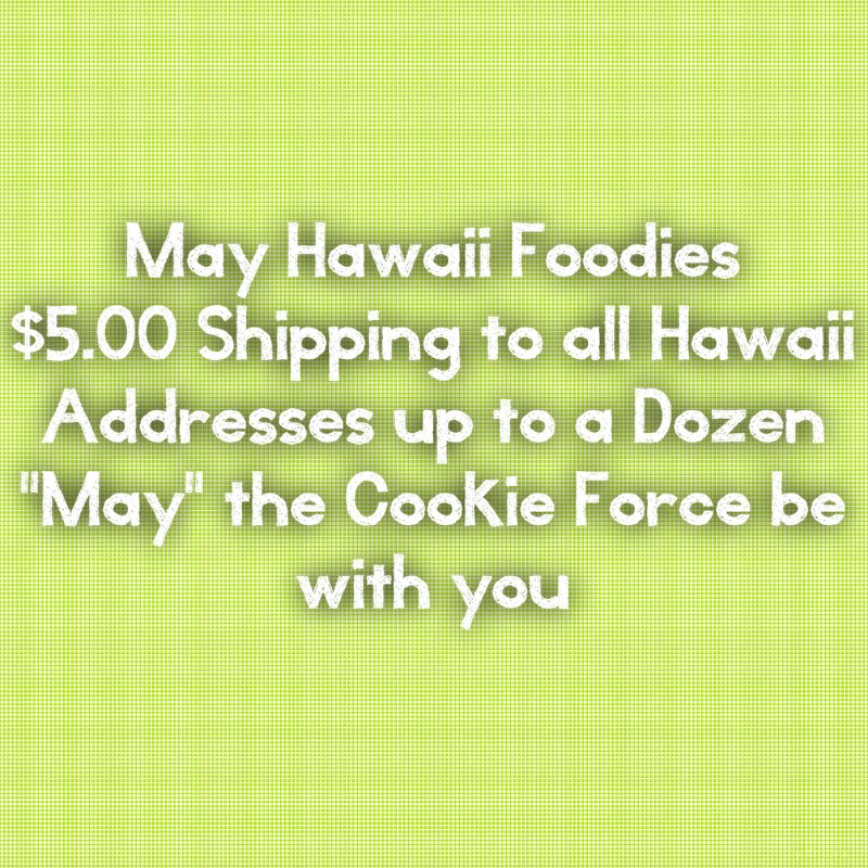 Hawaii Foodies for once our shipping cheaper #yeah 5.00 shipping on orders up to a dozen #Maui #cookies #aloha #hawaii #alohafriday